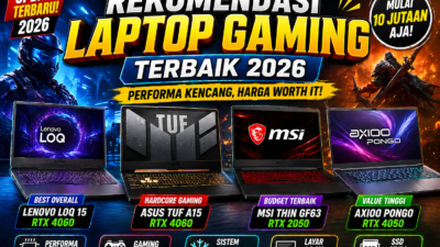 Rekomendasi Laptop Gaming Terbaik 2026 Paling Worth It untuk Semua Budget